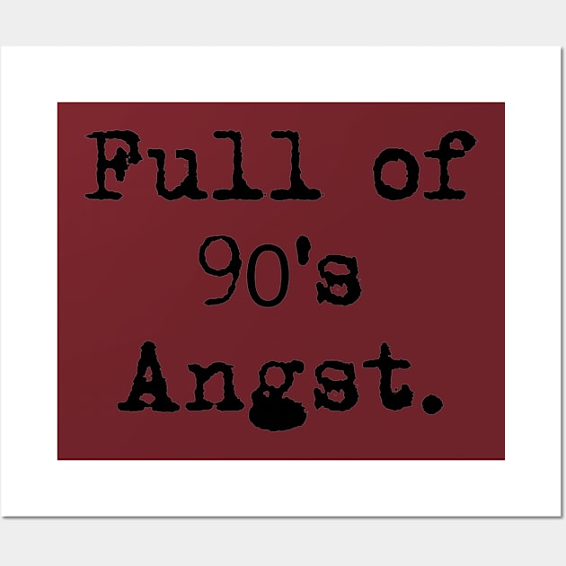 90s angst Wall Art by Penny Lane Designs Co.